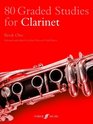 80 Graded Studies for Clarinet Book 1 Book 1