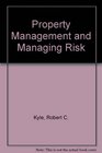 Property Management and Managing Risk