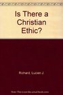 Is There a Christian Ethics