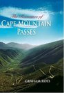The Romance of Cape Mountain Passes