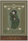 Best of Alcott An OldFashioned Girl