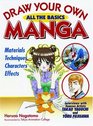 Draw Your Own Manga All the Basics