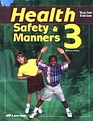 Health Safety  Manners 3 Tests Quizzes and Worksheets Teacher Key