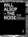 Will Alsop the noise
