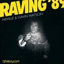 Gavin Watson Raving 89