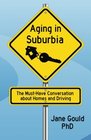 Aging In Suburbia