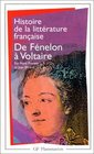 Histoire de la littrature franaise De Fnelon  Voltaire