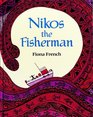Nikos the Fisherman