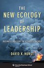 The New Ecology of Leadership Business Mastery in a Chaotic World
