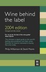 Wine Behind the Label 2004