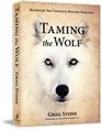 Taming the Wolf