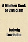 A Modern Book of Criticism