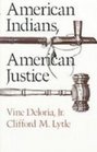American Indians American Justice