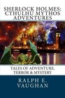 Sherlock Holmes Cthulhu Mythos Adventures