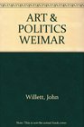 Art  Politics in the Weimar Period The New Sobriety 19171933