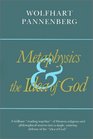 Metaphysics and the Idea of God