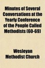 Minutes of Several Conversations at the Yearly Conference of the People Called Methodists