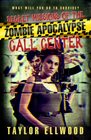 Secret Missions of the Zombie Apocalypse Call Center What will you do to survive