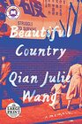 Beautiful Country: A Memoir (Large Print)