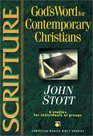 Scripture God's Word for Contemporary Christians  6 Studies for Individuals or Groups