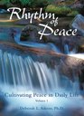 Rhythm of Peace Cultivating Peace in Daily Life