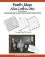 Family Maps of Allen County Ohio Deluxe Edition