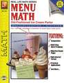 MenuMath The OldFashioned Ice Cream Parlor Book 2 Multiplication and Division