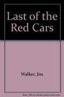 Last of the Red Cars