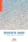 River's Way The Process Science of the Dreambody