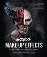 Masters of MakeUp Effects A Century of Practical Magic