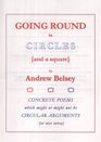 Going Round in Circles  Concrete Poems Which Might or Might Not Be Circular Arguments