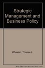 Strategic Management and Business Policy