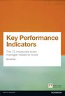 Key Performance Indicators The 75 measures every manager needs to know