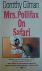 Mrs. Pollifax on Safari (Mrs Pollifax, Bk 5)
