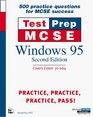 MCSE TestPrep Windows 95 Second Edition