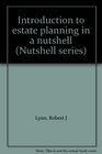Introduction to estate planning in a nutshell