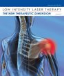 Low Intensity Laser Therapy  The New Therapeutic Dimension