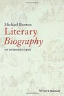 Literary Biography An Introduction