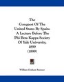 The Conquest Of The United States By Spain A Lecture Before The Phi Beta Kappa Society Of Yale University 1899