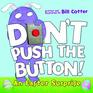 Don't Push the Button An Easter Surprise