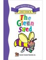 The Green Seed  Easy Reader