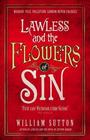 Lawless and the Flowers of Sin (Campbell Lawless, Bk 2)