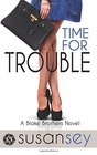 Time for Trouble Blake Brothers Trilogy 3
