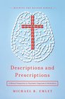 Descriptions and Prescriptions A Biblical Perspective on Psychiatric Diagnoses and Medications
