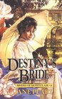 Destiny's Bride (Brides of Montclair, Bk 8)