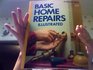 Basic Home Repairs Illustrated