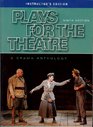 Plays for the Theatre Ninth Edition Instructer's Edition