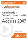 Application Development with Microsoft Access 2007