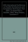 12th International Conference on Parallel Architectures and Compilation Techniques Pact 2003 27 September1 October 2003 New Orleans Louisiana P