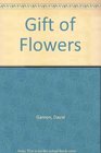 Gift of Flowers